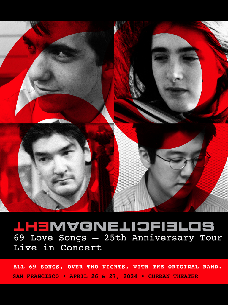 magnetic fields tour 69 love songs