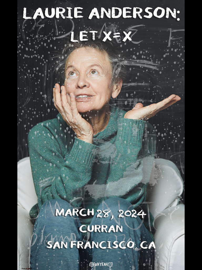 Laurie Anderson Let X = X