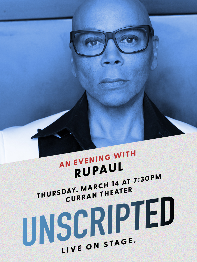 Unscripted: An Evening with RuPaul